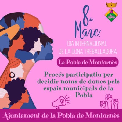 Procés participatiu per decidir noms de dones pels espais municipals de la Pobla de Montornès