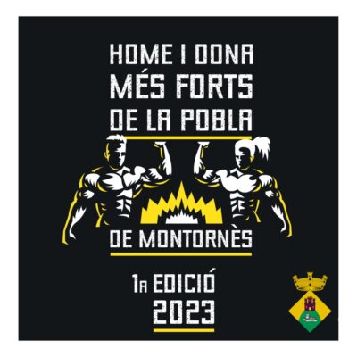 Arriba la 1a edició de l”Home i dona més forts de la Pobla’