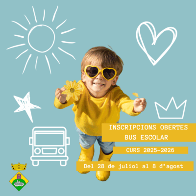 INSCRIPCIONS AL SERVEI DE TRANSPORT ESCOLAR MONITORITZAT – CURS 2025–2026